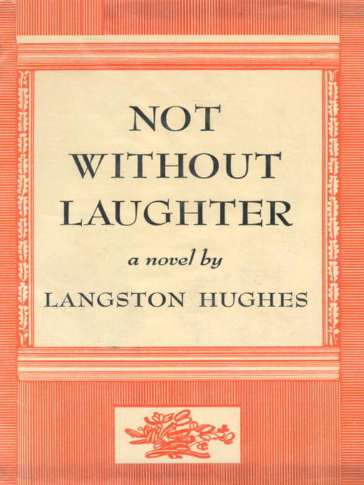 Title details for Not Without Laughter by Langston Hughes - Wait list